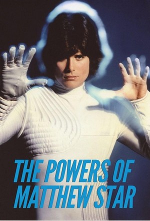 The Powers of Matthew Star (1982 - 1983) - poster