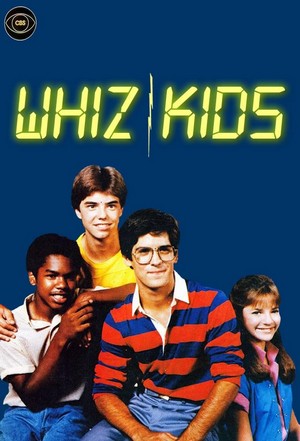 Whiz Kids (1983 - 1984) - poster