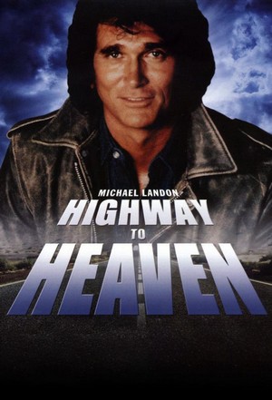 Highway to Heaven (1984 - 1989) - poster
