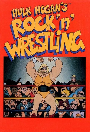 Rock 'n' Wrestling (1985 - 1986) - poster