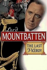 Lord Mountbatten: The Last Viceroy   - poster