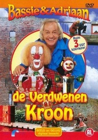 Bassie en Adriaan en de Verdwenen Kroon - poster