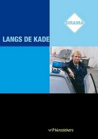 Langs de Kade (1988 - 1993) - poster