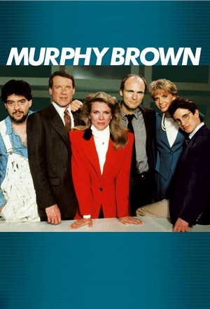 Murphy Brown (1988 - 2018) - poster