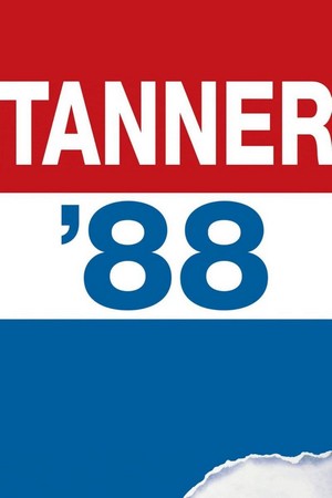 Tanner '88 - poster