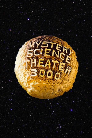 Mystery Science Theater 3000 (1989 - 1991) - poster