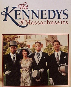 The Kennedys of Massachusetts - poster