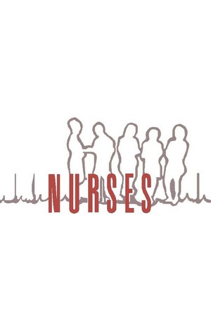 Nurses (1991 - 1994) - poster