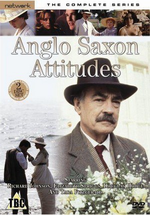 Anglo Saxon Attitudes - poster