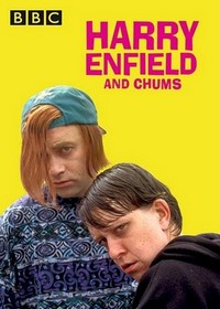 Harry Enfield and Chums (1994 - 1997) - poster