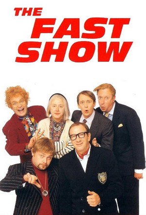 The Fast Show (1994 - 1997) - poster
