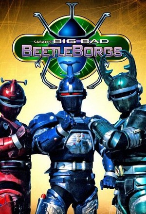 Big Bad Beetleborgs (1996 - 1998) - poster