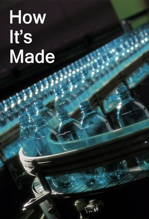 How It's Made (2001 - 2019) - poster