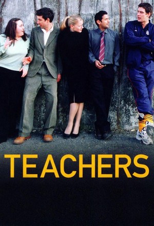 Teachers (2001 - 2004) - poster