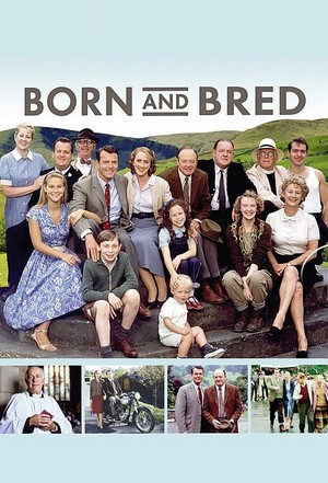 Born and Bred (2002 - 2005) - poster