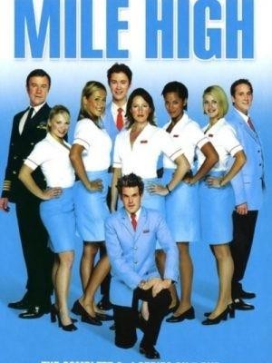 Mile High (2003 - 2005) - poster