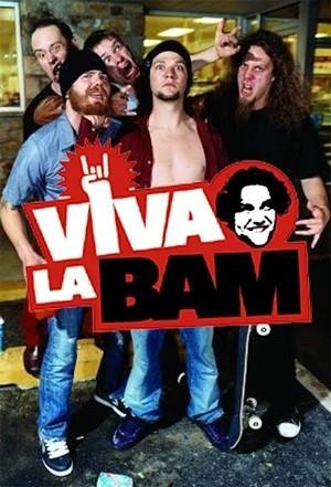 Viva La Bam (2003 - 2005) - poster