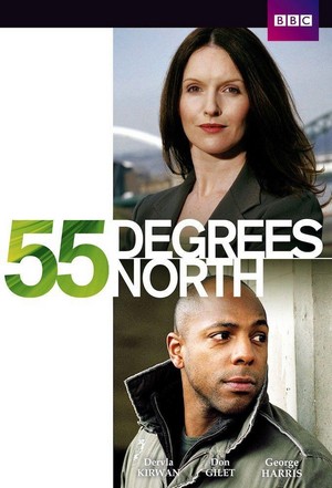 55 Degrees North (2004 - 2005) - poster