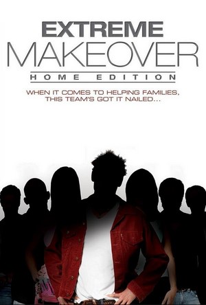 Extreme Makeover: Home Edition (2003 - 2020) - poster