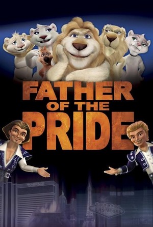 Father of the Pride (2004 - 2005) - poster