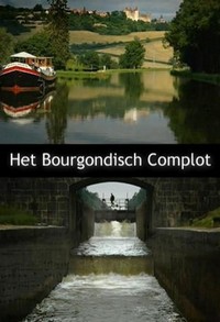 Het Bourgondisch Complot (2005 - 2005) - poster