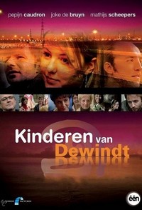 Kinderen van Dewindt (2005 - 2009) - poster