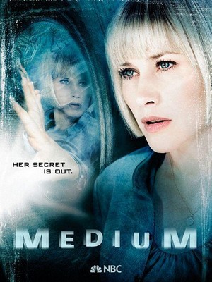 Medium (2005 - 2011) - poster