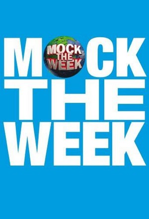 Mock the Week (2005 - 2022) - poster