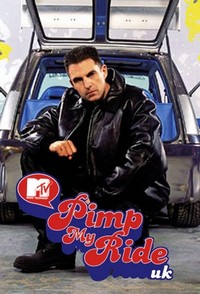 Pimp My Ride UK (2005 - 2022) - poster