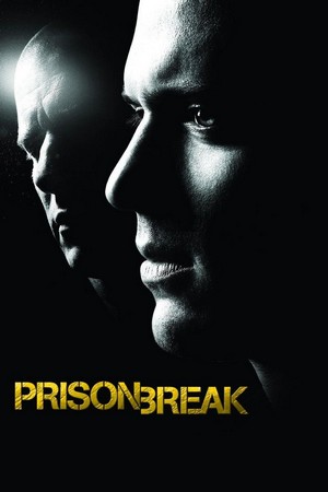Prison Break (2005 - 2017) - poster
