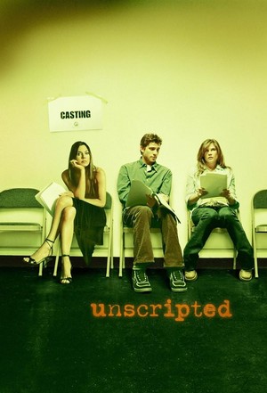 Unscripted (2005 - 2005) - poster
