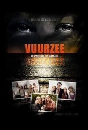 Vuurzee (2005 - 2009) - poster