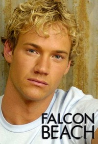 Falcon Beach (2006 - 2007) - poster