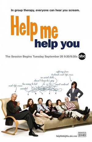 Help Me Help You (2006 - 2006) - poster