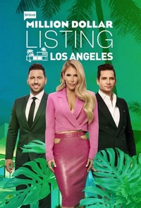 Million Dollar Listing: Los Angeles (2006 - 2023) - poster