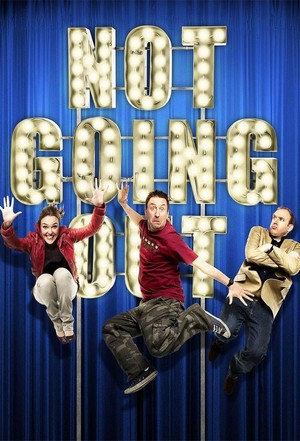 Not Going Out (2006 - 2023) - poster