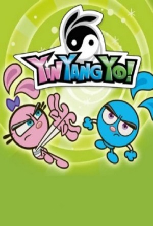 Yin! Yang! Yo! (2006 - 2009) - poster