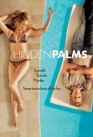 Hidden Palms (2007 - 2007) - poster