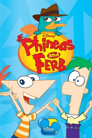 Phineas and Ferb (2007 - 2015) - poster