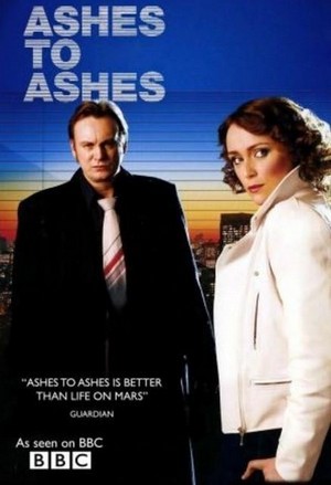 Ashes to Ashes (2008 - 2010) - poster