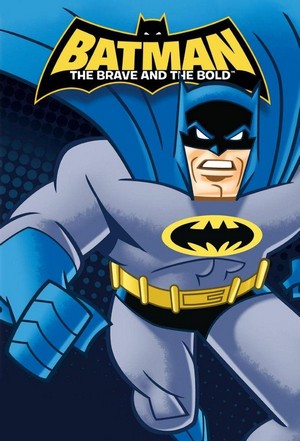 Batman: The Brave and the Bold (2008 - 2011) - poster