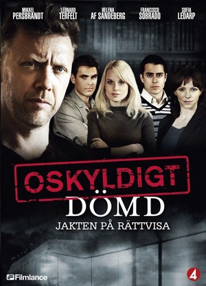 Oskyldigt Dömd (2008 - 2009) - poster