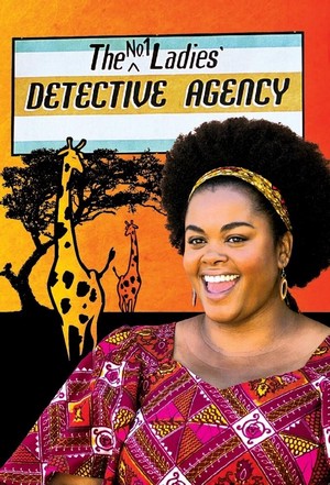 The No. 1 Ladies' Detective Agency (2008 - 2009) - poster