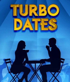 Turbo Dates (2008 - 2011) - poster