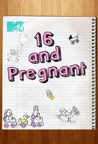 16 and Pregnant (2009 - 2013) - poster