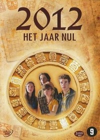 2012, het Jaar Nul (2009 - 2010) - poster