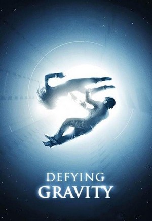 Defying Gravity (2009 - 2009) - poster