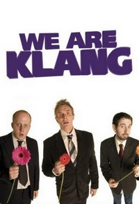 We Are Klang (2009 - 2009) - poster