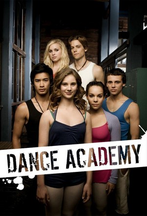 Dance Academy (2010 - 2013) - poster