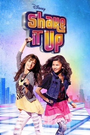 Shake It Up (2010 - 2013) - poster